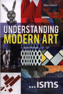 isms: Understanding Modern Art New Ed            Book Cover