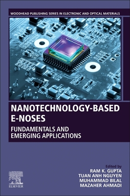 Nanotechnology-Based E-Noses: Fundamentals and ... 0323911579 Book Cover