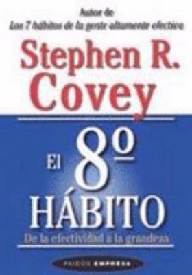 El Octavo Habito [Spanish] 844931710X Book Cover