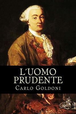 L uomo prudente [Italian] 1981885013 Book Cover