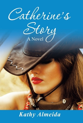 Catherine's Story 1982267658 Book Cover