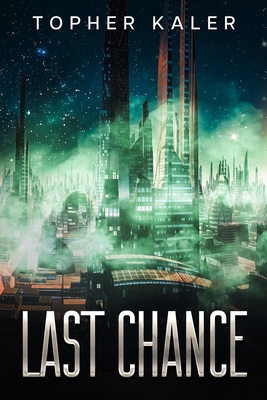 Last Chance B0GS5V2B3S Book Cover