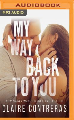 My Way Back to You 1721342036 Book Cover