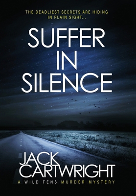 Suffer In Silence 1916986463 Book Cover
