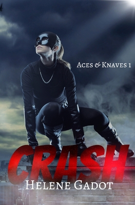 Crash: A Supernatural Reverse Harem B09GQSTXQ6 Book Cover