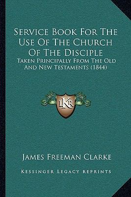 Service Book For The Use Of The Church Of The D... 1165816490 Book Cover