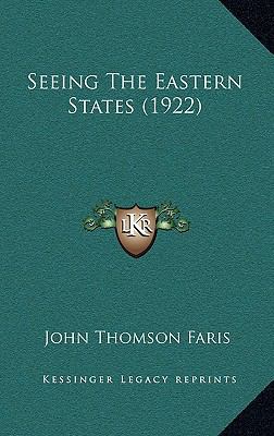 Seeing The Eastern States (1922) 1164354388 Book Cover