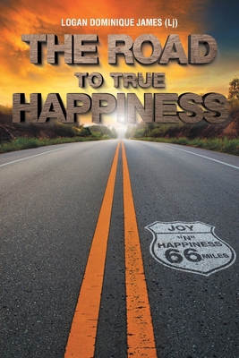 The Road to True Happiness 1038303222 Book Cover