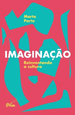 Imaginação [Portuguese] 8598349798 Book Cover