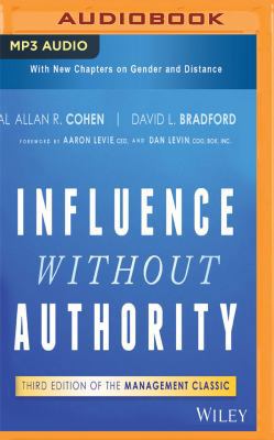 Influence Without Authority, 3rd Edition 1543690203 Book Cover