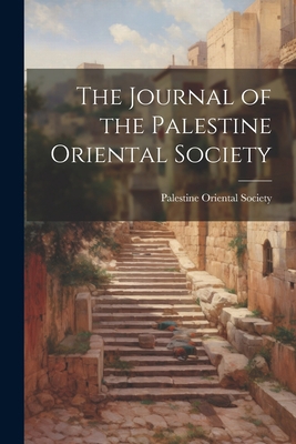 The Journal of the Palestine Oriental Society 1021950629 Book Cover