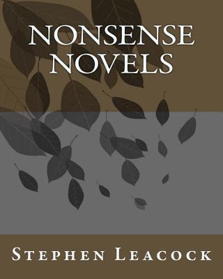 Nonsense Novels 1519733224 Book Cover