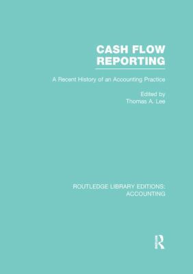 Cash Flow Reporting (RLE Accounting): A Recent ... 1138969915 Book Cover