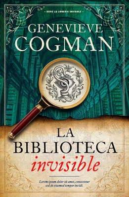 Biblioteca Invisible, La [Spanish] 8416517541 Book Cover