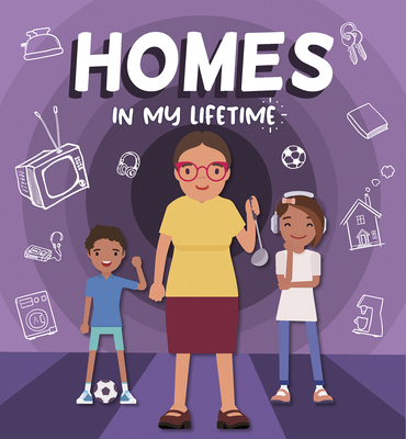 Homes in My Lifetime B0DZ8K23N1 Book Cover