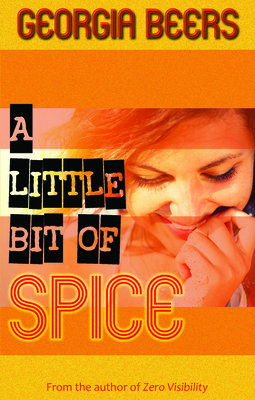 A Little Bit of Spice 0989989593 Book Cover