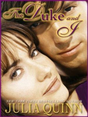 The Duke and I [Large Print] 1587243784 Book Cover