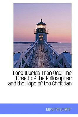 More Worlds Than One: The Creed of the Philosop... 1103850318 Book Cover