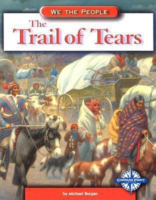 The Trail of Tears 0756501016 Book Cover