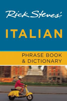 Rick Steves' Italian Phrase Book & Dictionary 1598801880 Book Cover