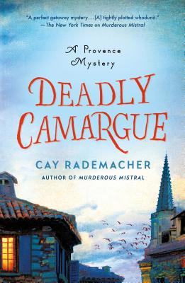 Deadly Camargue 1250235979 Book Cover