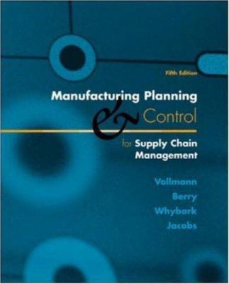 Manufacturing Planning and Control for Supply C... 0072299908 Book Cover
