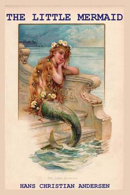 The Little Mermaid 1537469010 Book Cover