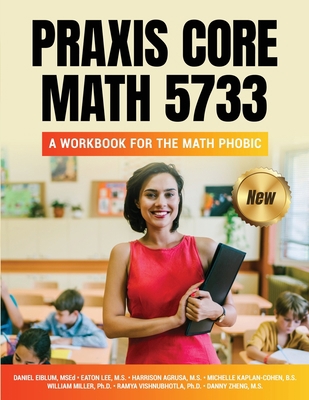 Praxis Core Math 5733: A Workbook for the Math ... 0578917955 Book Cover