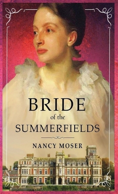 Bride of the Summerfields 1961907429 Book Cover