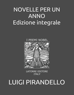 NOVELLE PER UN ANNO Edizione integrale [Italian] 169205743X Book Cover