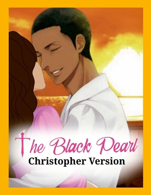 The Black Pearl (Christopher) 1312687193 Book Cover