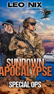 Special Ops (Sundown Apocalypse Book 5) 1715500903 Book Cover