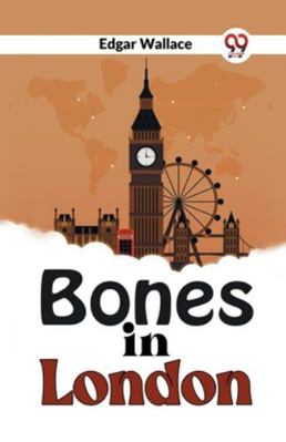 Bones In London 9358594969 Book Cover