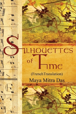 Silhouettes of Time [French] 1774190907 Book Cover