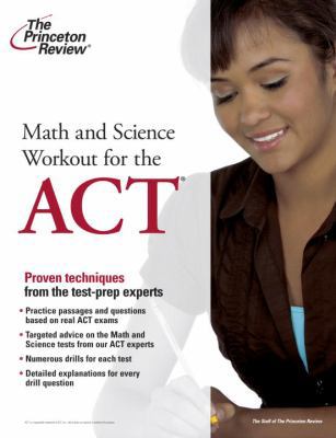 Math and Science Workout for the ACT 0375428089 Book Cover
