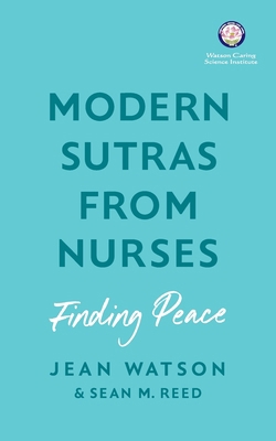 Modern Sutras From Nurses; finding peace B0C3YB3T4V Book Cover