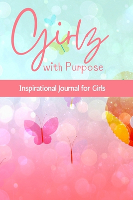 Girlz with Purpose: Inspirational Journal for G...            Book Cover