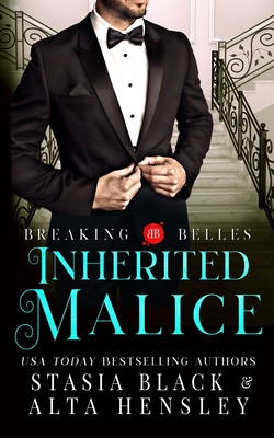 Inherited Malice: A Dark Secret Society Romance 1953504094 Book Cover