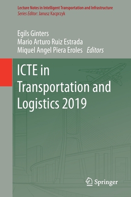 Icte in Transportation and Logistics 2019 3030396878 Book Cover