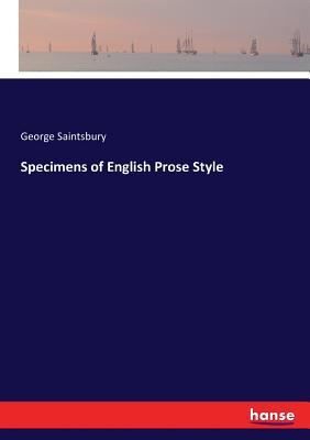 Specimens of English Prose Style 3337366139 Book Cover