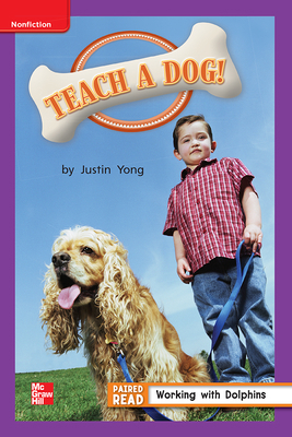Reading Wonders Leveled Reader Teach a Dog!: El... 0021197075 Book Cover