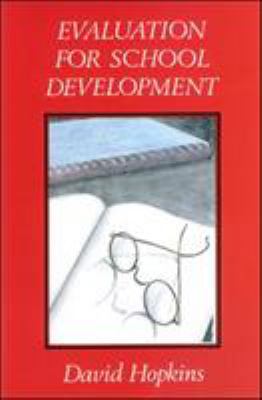 Evaluation for School Development.: Young Offen... 0335092403 Book Cover