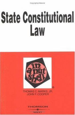 State Constitutional Law in a Nutshell 031424168X Book Cover