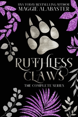 Ruthless Claws Complete Collection 0645750107 Book Cover