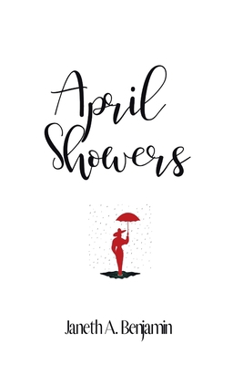 April Showers B08NS5ZWT1 Book Cover