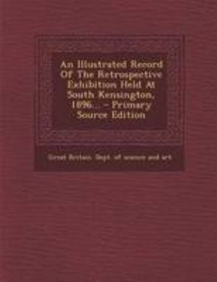 An Illustrated Record of the Retrospective Exhi... 1295121921 Book Cover