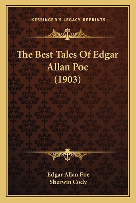 The Best Tales Of Edgar Allan Poe (1903) 1166204383 Book Cover