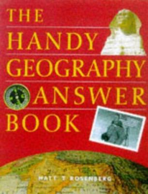 The Handy Geography Answer Book 1578590620 Book Cover