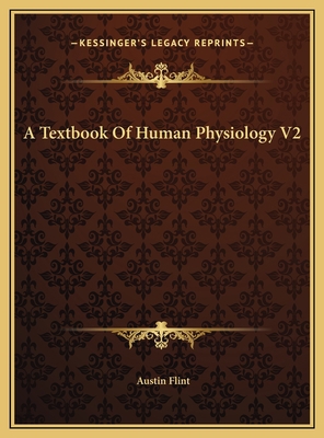 A Textbook Of Human Physiology V2 1169776329 Book Cover