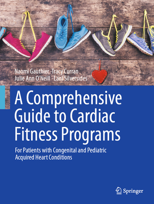A Comprehensive Guide to Cardiac Fitness Programs 3031988639 Book Cover